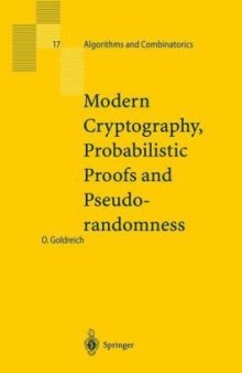 Modern Cryptography, Probabilistic Proofs and Pseudorandomness (Algorithms and Combinatorics)