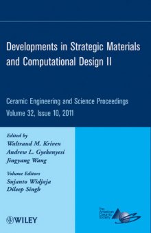 Developments in Strategic Materials and Computational Design II: Ceramic Engineering and Science Proceedings, Volume 32