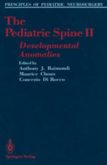The Pediatric Spine II: Developmental Anomalies
