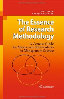 The Essence of Research Methodology: A Concise Guide for Master and PhD Students in Management Science