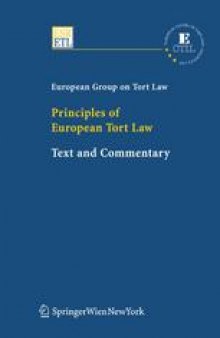 Principles of European Tort Law: Text and Commentary