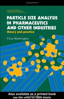 Particle Size Analysis In Pharmaceutics And Other Industries: Theory And Practice