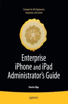 Enterprise iPhone and iPad Administrator's Guide