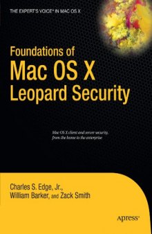 Foundations of Mac OS X Leopard Security 