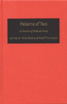 Patterns of Text: In Honour of Michael Hoey