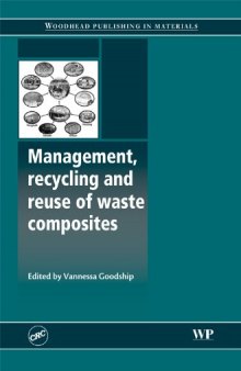 Management, Recycling and Reuse of Waste Composites  