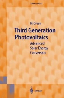 Third Generation Photovoltaics: Advanced Solar Energy Conversion (Springer Series in Photonics)  