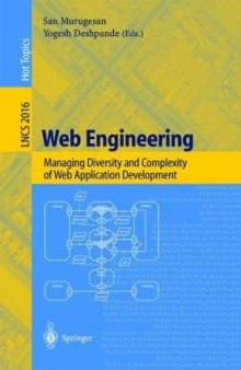 Web Engineering: Managing Diversity and Complexity of Web Application Development