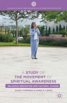 A Study of the Movement of Spiritual Inner Awareness: Religious Innovation and Cultural Change