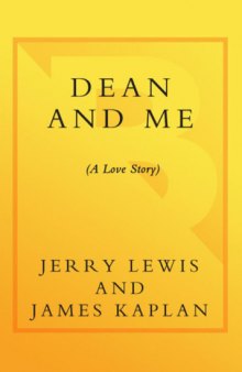 Dean and Me: (A Love Story)  
