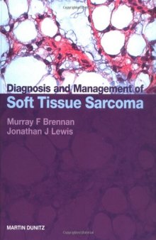 Diagnosis and Management: Soft Tissue Sarcoma