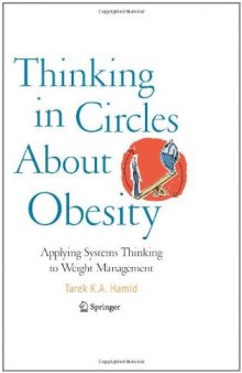Thinking in Circles About Obesity: Applying Systems Thinking to Weight Management