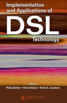 Implementation and Applications of xDSL Technology