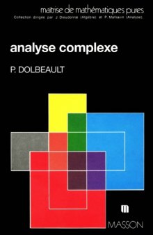 Analyse complexe (Collection Maitrise de mathématiques pures)  