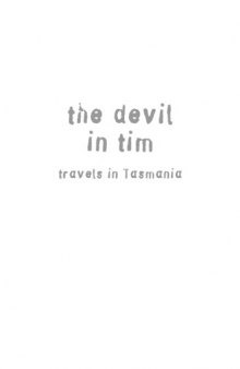 The Devil in Tim: Travels in Tasmania
