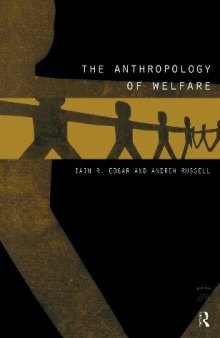 The Anthropology of Welfare