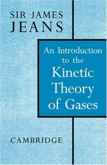 An Introduction to the Kinetic Theory of Gases (Cambridge Science Classics)