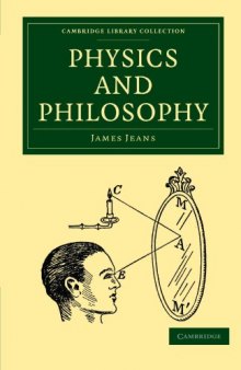 Physics and Philosophy (Cambridge Library Collection - Physical Sciences)