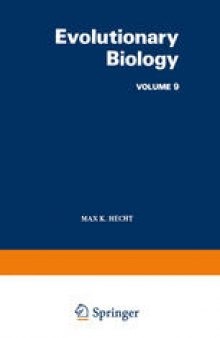 Evolutionary Biology: Volume 9