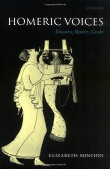 Homeric Voices: Discourse, Memory, Gender