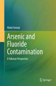Arsenic and Fluoride Contamination: A Pakistan Perspective