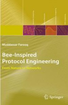 Bee-Inspired Protocol Engineering: From Nature to Networks