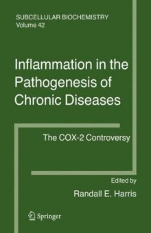 Inflammation in the Pathogenesis of Chronic Diseases: The COX-2 Controversy