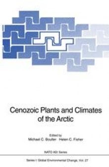 Cenozoic Plants and Climates of the Arctic