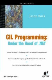 Cil Programming: Under the Hood of .Net