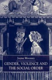 Gender, Violence and the Social Order