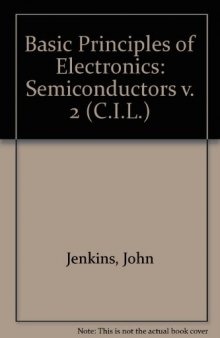 Basic Principles of Electronics. Semiconductors