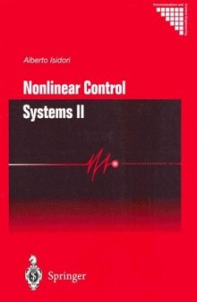 Nonlinear Control Systems II (Communications and Control Engineering) (v. 2)