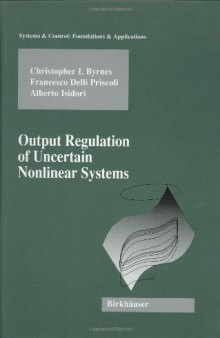 Output regulation of uncertain nonlinear systems