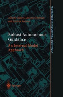 Robust Autonomous Guidance: An Internal Model Approach