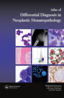 An Atlas of Differential Diagnosis in Neoplastic Hematopathology