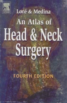An Atlas of Head and Neck Surgery, Vol. 1, Fourth Edition
