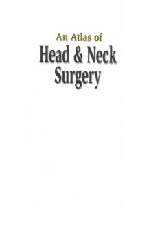 An Atlas of Head and Neck Surgery, Vol. 2, Fourth Edition