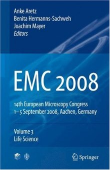 EMC 2008 14th European Microscopy Congress 1–5 September 2008, Aachen, Germany: Volume 3: Life Science