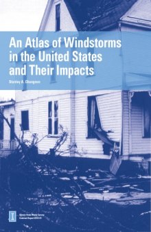 An Atlas of Windstorms in the United States and Their Impacts