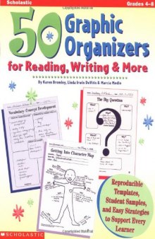 50 Graphic Organizers for Reading, Writing & More