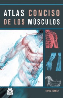 Atlas conciso de los musculos (Spanish Edition)