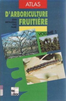Atlas d'arboriculture fruitière