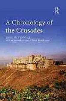 A chronology of the Crusades