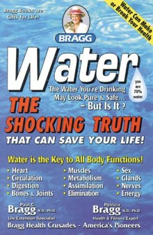 Water: The Shocking Truth That can Save Your Life