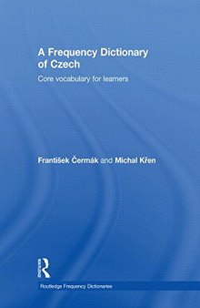 A Frequency Dictionary of Czech: Core Vocabulary for Learners