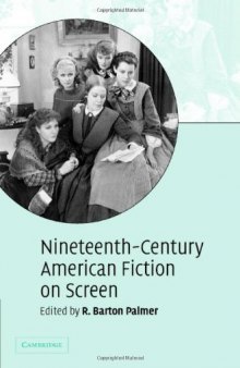 19th century american fiction on screen
