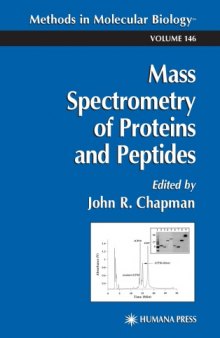 Mass Spectrometry of Proteins and Peptides: Mass Spectrometry of Proteins and Peptides