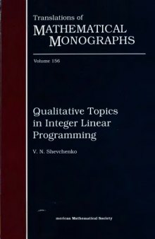 Qualitative topics in integer linear programming