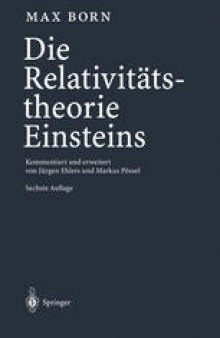 Die Relativitätstheorie Einsteins: Kommentiert und erweitert von Jürgen Ehlers und Markus Pössel