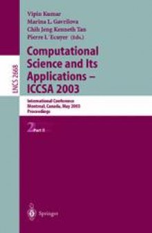 Computational Science and Its Applications — ICCSA 2003: International Conference Montreal, Canada, May 18–21, 2003 Proceedings, Part II